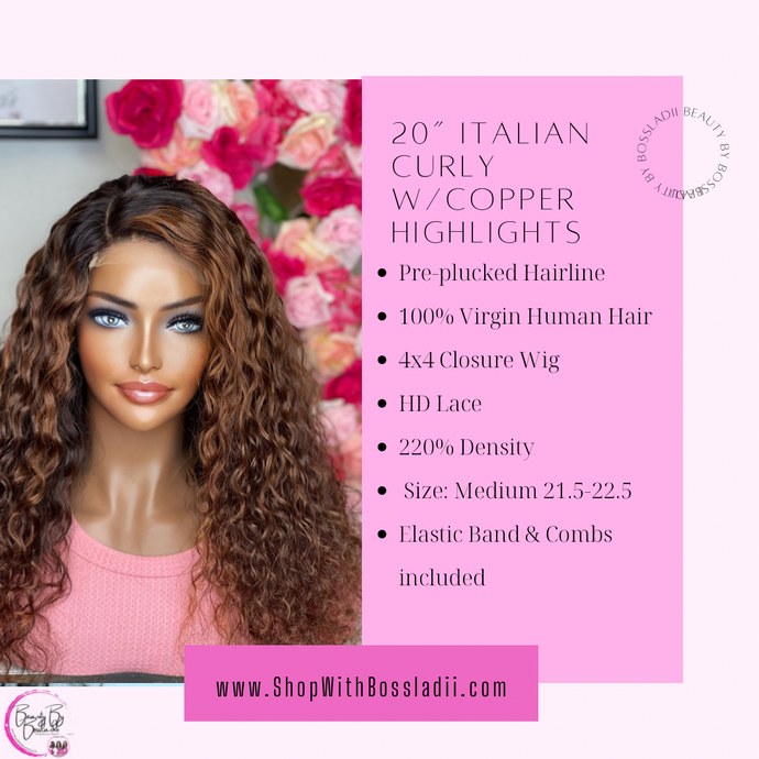 20” HD Italian Curly w/highlights 100% Unprocessed Virgin Human Hair 4x4 Closure wig 200% Density Pre Plucked  | Ready To Ship
